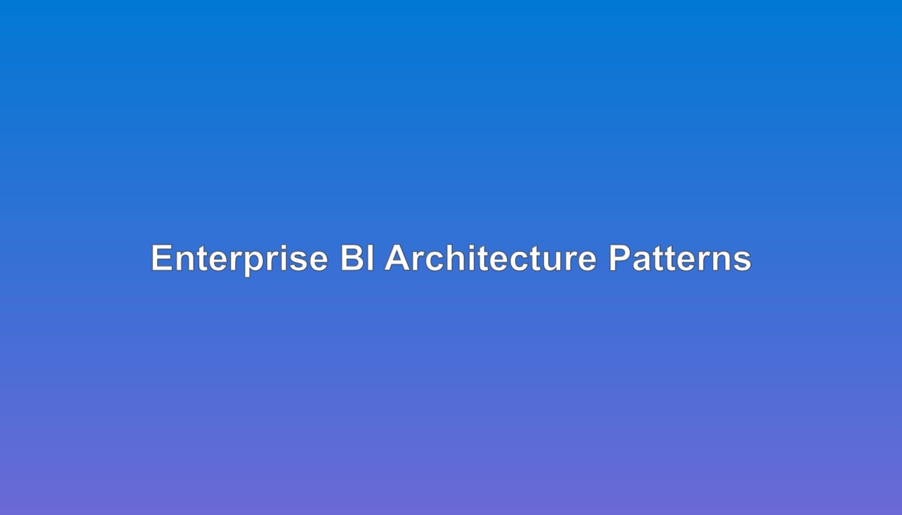 Enterprise BI Architecture: Multi-Tenant Scale