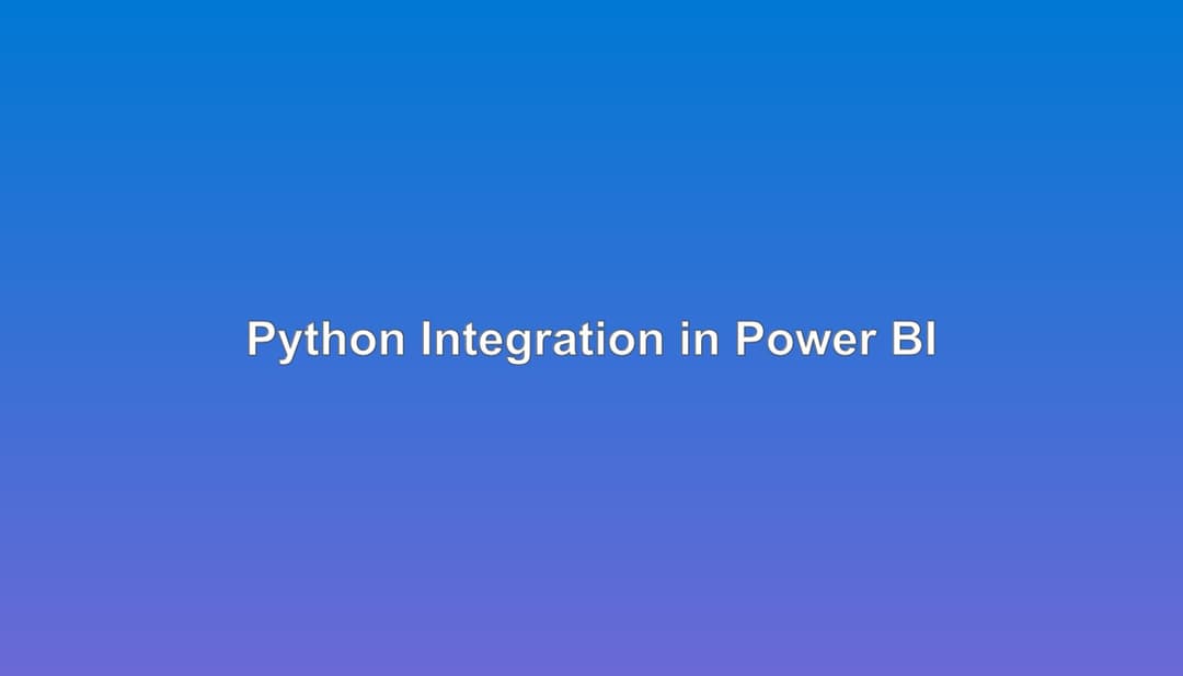 Python in Power BI: Advanced Analytics Guide | Power BI